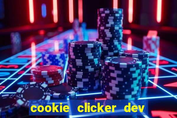 cookie clicker dev tools code